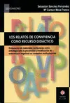 LOS RELATOS DE CONVIVENCIA COMO RECURSO DIDÁCTICO