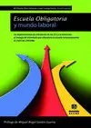 ESCUELA OBLIGATORIA Y MUNDO LABORAL