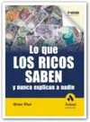 LO QUE LOS RICOS SABEN Y NUNCA EXPLICAN A NADIE