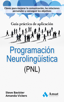 PROGRAMACIN NEUROLINGSTICA (PNL)