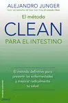 EL MÉTODO CLEAN PARA EL INTESTINO