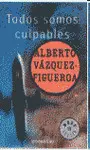 TODOS SOMOS CULPABLES
