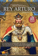 BREVE HISTORIA DEL REY ARTURO