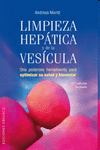 LIMPIEZA HEPATICA Y DE LA VESICULA