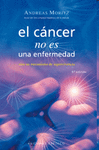 EL CANCER NO ES UNA ENFERMEDAD