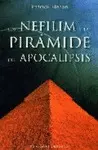 LOS NEFILIM Y LA PIRÁMIDE DEL APOCALIPSIS