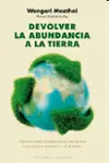 DEVOLVER LA ABUNDANCIA A LA TIERRA