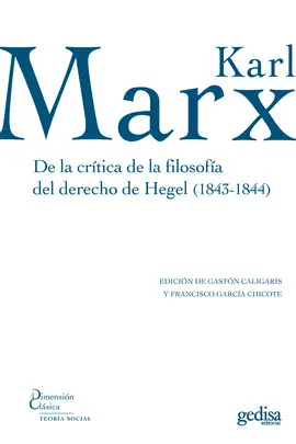 De la Crítica de la Filosofía del Derecho de Hegel (1843-1844)