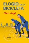 ELOGIO DE LA BICICLETA