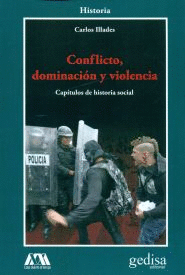 CONFLICTO, DOMINACIÓN Y VIOLENCIA