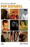 LOS DISCOS ESENCIALES DEL POP ESPAÑOL