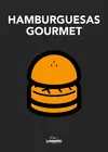 HAMBURGUESAS GOURMET