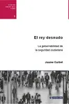 EL REY DESNUDO : LA GOBERNABILIDAD DE LA SEGURIDAD CIUDADANA