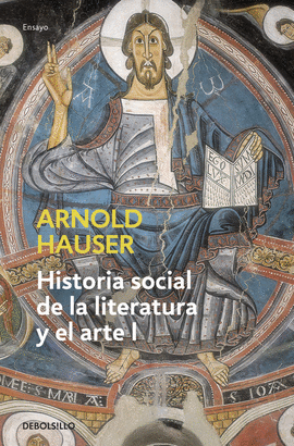 HISTORIA SOCIAL DE LA LITERATURA Y EL ARTE