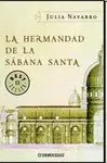 LA HERMANDAD DE LA SÁBANA SANTA