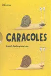 CARACOLES