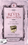 LOS REYES MALDITOS IV.