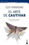 EL ARTE DE CAUTIVAR