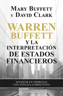 Warren Buffett y la Interpretación de Estados Financieros