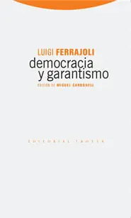 DEMOCRACIA Y GARANTISMO