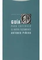 GUÍA PARA ENTENDER EL NUEVO TESTAMENTO