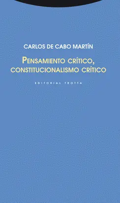 PENSAMIENTO CRÍTICO, CONSTITUCIONALISMO CRÍTICO