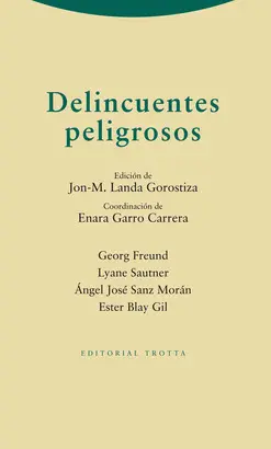 DELINCUENTES PELIGROSOS