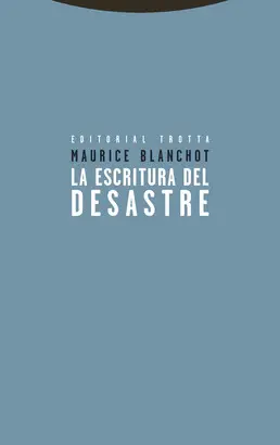 LA ESCRITURA DEL DESASTRE