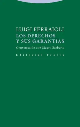 LOS DERECHOS Y SUS GARANTÍAS