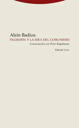 FILOSOFÍA Y LA IDEA DE COMUNISMO