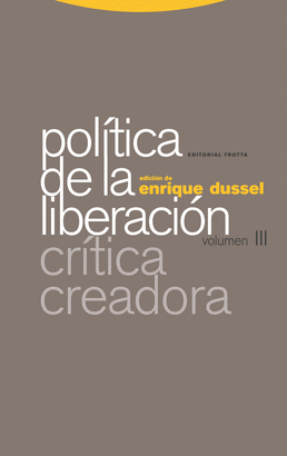 POLITICA DE LA LIBERACIN (VOL. III)