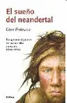 EL SUEÑO DEL NEANDERTAL