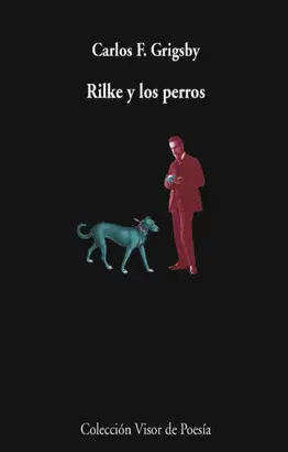 RILKE Y LOS PERROS