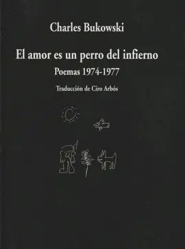 EL AMOR ES UN PERRO DEL INFIERNO