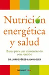 NUTRICIÓN ENERGÉTICA Y SALUD