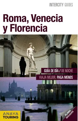 ROMA, VENECIA Y FLORENCIA