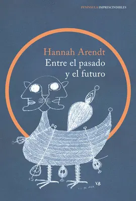 ENTRE EL PASADO Y EL FUTURO