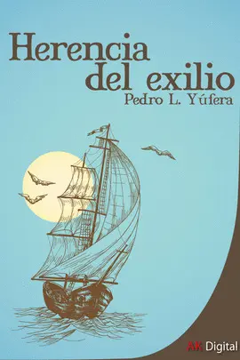 HERENCIA DEL EXILIO