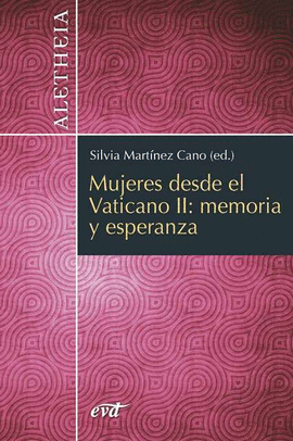 MUJERES DESDE EL VATICANO II MEMORIA Y ESPERANZA