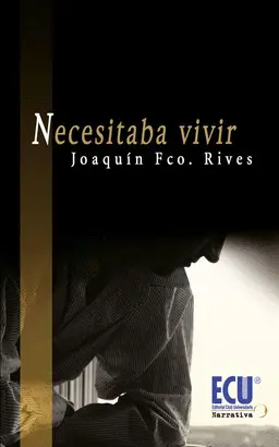 NECESITABA VIVIR