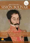 BREVE HISTORIA DE SIMÓN BOLÍVAR