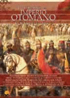 BREVE HISTORIA DEL IMPERIO OTOMANO