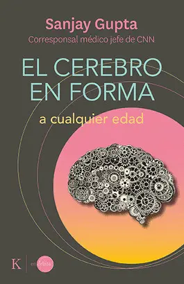 El Cerebro en Forma a Cualquier Edad