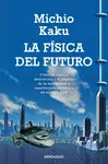 LA FÍSICA DEL FUTURO