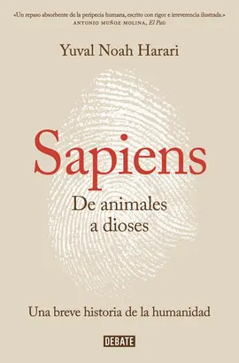 SAPIENS. DE ANIMALES A DIOSES