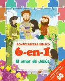 ROMPECABEZAS BÍBLICO 6 EN 1: EL AMOR DE JESÚS