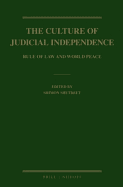 THE CULTURE OF JUDICIAL INDEPENDENCE