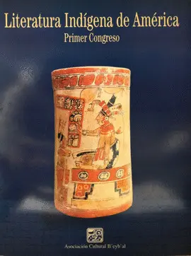 LITERATURA INDIGENA DE AMERICA (1ER CONGRESO)