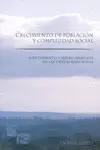 CRECIMIENTO DE POBLACION Y COMPLEJIDAD SOCIAL