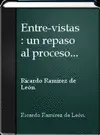 ENTRE-VISTAS. UN REPASO AL PROCESO DE PAZ EN GUATEMALA